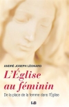 Entre la règle et la pratique : l’engagement des femmes dans l’Eglise catholique